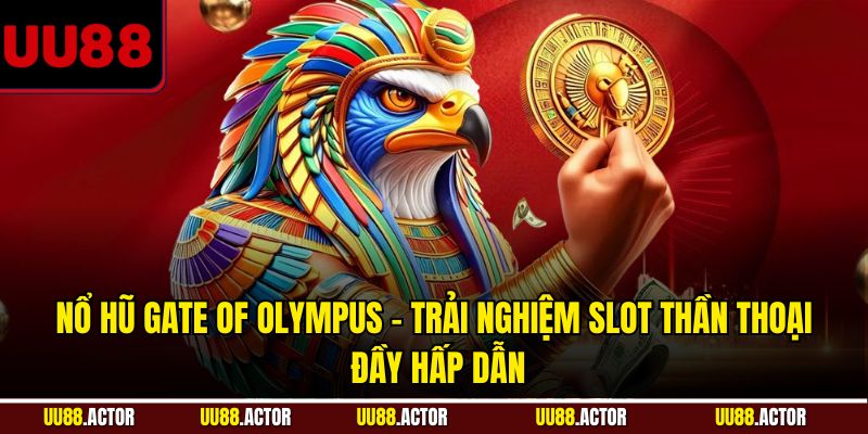 Nổ Hũ Gate Of Olympus - Trải Nghiệm Slot Thần Thoại Đầy Hấp Dẫn 2 Tổng quan về game nổ hũ Gate Of Olympus